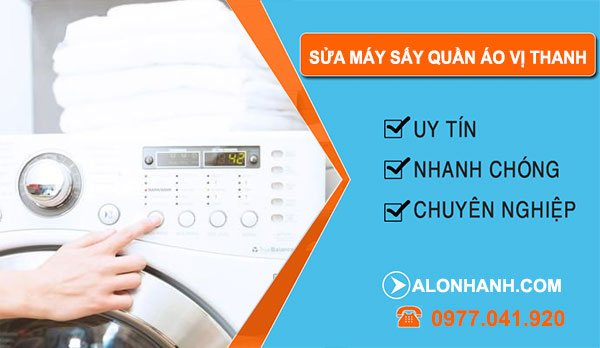 Sửa Máy Sấy Quần Áo tại Vị Thanh