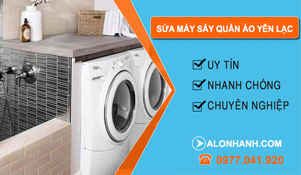 Sửa Máy Sấy Quần Áo Tại Yên Lạc