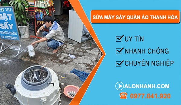 Sửa Máy Sấy Quần Áo Thanh Hóa