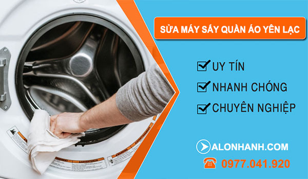Sửa Máy Sấy Quần Áo Yên Lạc