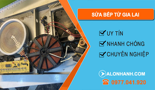 Thợ Sửa Bếp Từ Gia Lai 