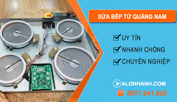 Thợ Sửa Bếp Từ Quảng Nam