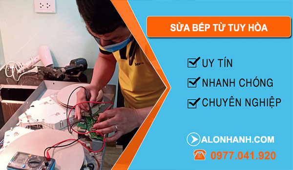 Thợ Sửa Bếp Từ Tuy Hòa