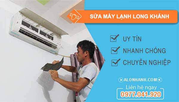 thợ sửa máy lạnh long khánh