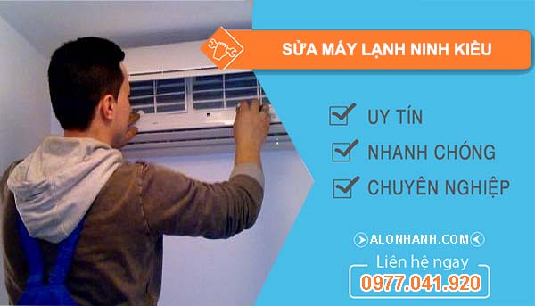 thợ sửa máy lạnh ninh kiều