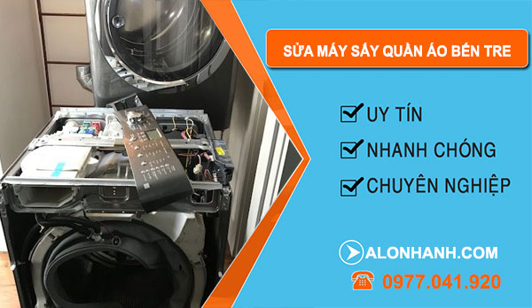 Thợ Sửa Máy Sấy Quần Áo Bến Tre