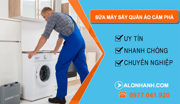 thợ Sửa Máy Sấy Quần Áo Cẩm Phả