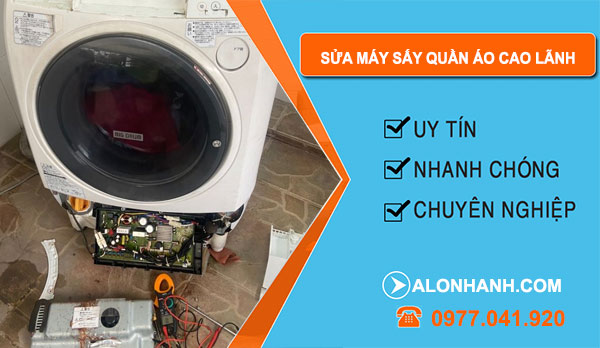 Thợ Sửa Máy Sấy Quần Áo Cao Lãnh