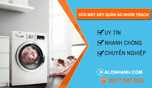 thợ Sửa Máy Sấy Quần Áo Nhơn Trạch