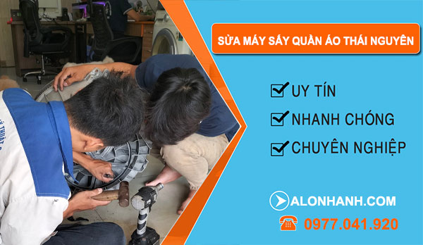 thợ Sửa Máy Sấy Quần Áo Thái Nguyên