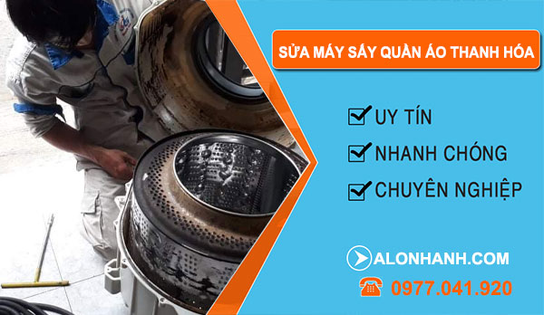 thợ Sửa Máy Sấy Quần Áo Thanh Hóa