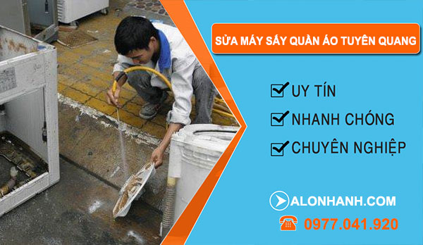 thợ Sửa Máy Sấy Quần Áo Tuyên Quang