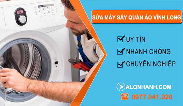 thợ Sửa Máy Sấy Quần Áo Vĩnh Long