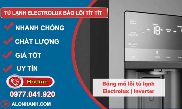 tủ lạnh electrolux báo lỗi kêu tít tít