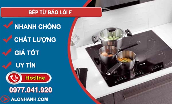 bếp từ báo lỗi f