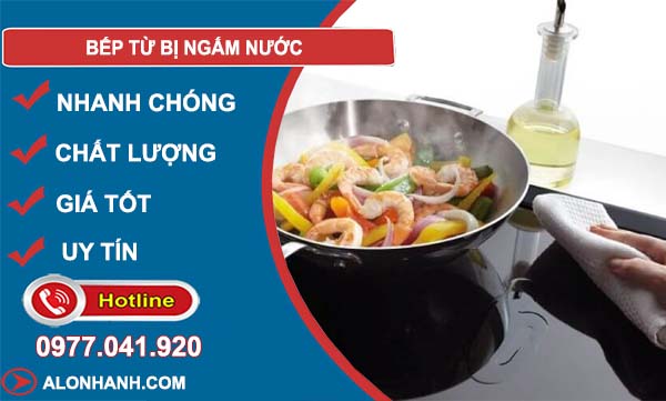 bếp từ bị ngấm nước