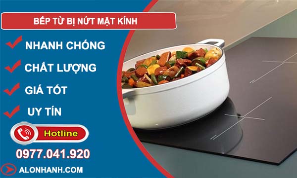 bếp từ bị nứt mặt kính