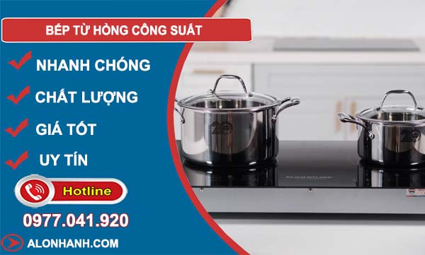 bếp từ hỏng công suất