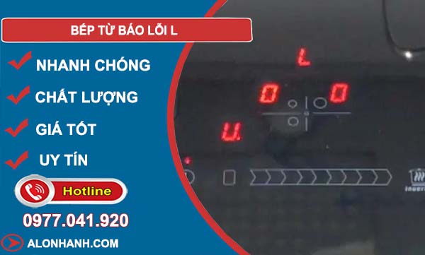 khắc phục bếp từ báo lôi l