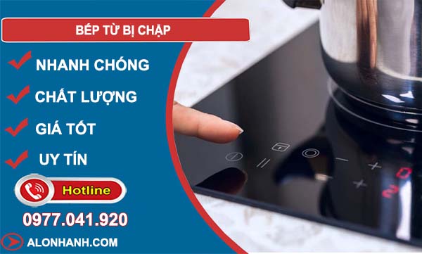 khắc phục bếp từ bị chập