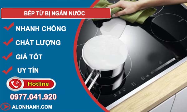 khắc phục bếp từ bị ngấm nước