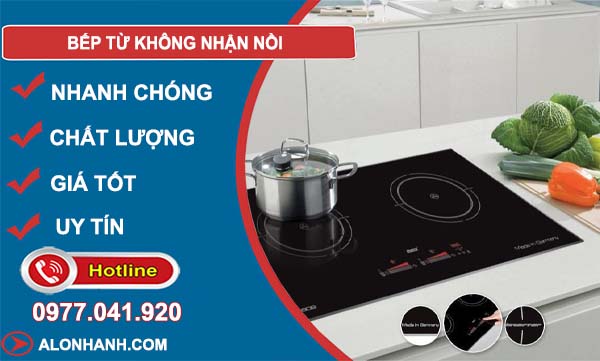 khắc phục bếp từ không nhận nồi