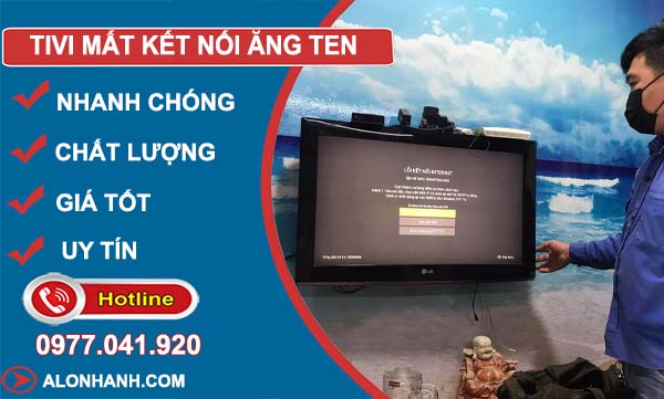 khắc phục tivi bị mất kết nối ăng ten