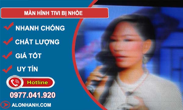 màn hình tivi bị nhoè