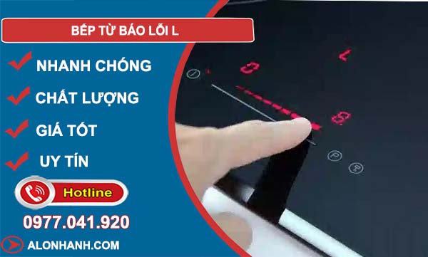 nguyên nhân bếp từ báo lôi l