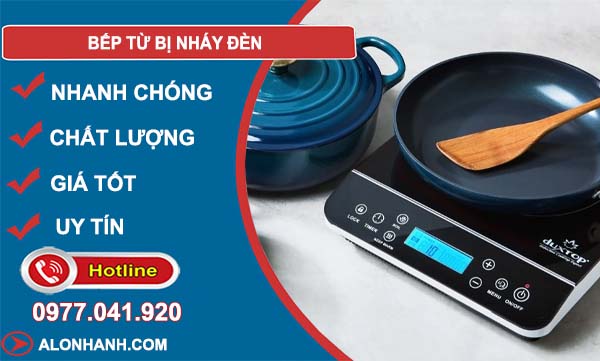 nguyên nhân bếp từ bị nháy đèn