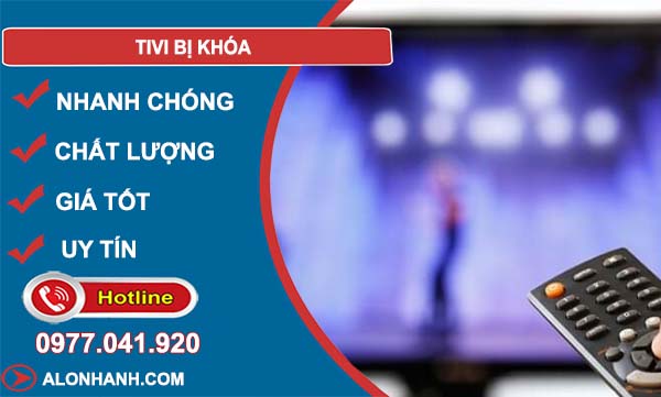 nguyên nhân tivi bị khoá