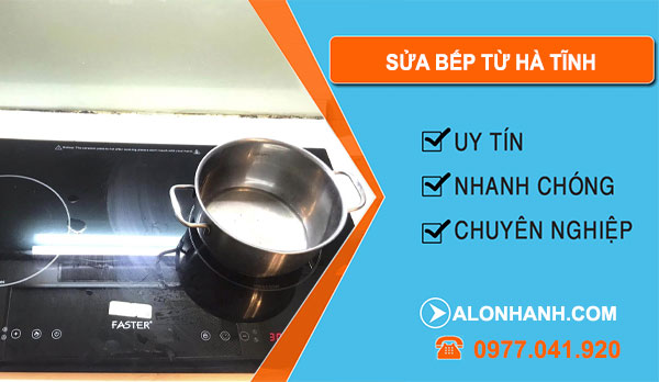 Sửa Bếp Từ Hà Tĩnh
