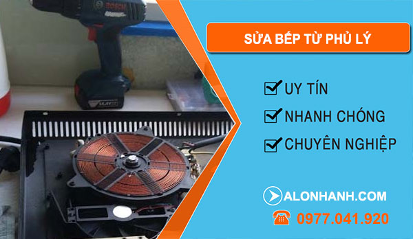 Sửa Bếp Từ Phủ Lý