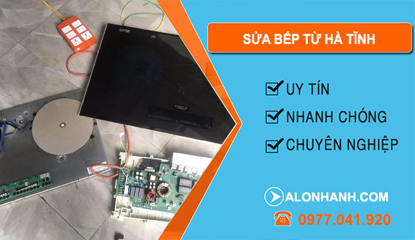 Sửa Bếp Từ Tại Hà Tĩnh