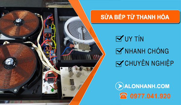 Sửa Bếp Từ Tại Thanh Hóa