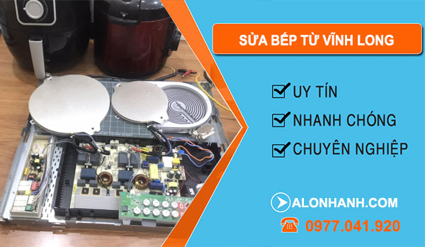 Sửa Bếp Từ Tại Vĩnh Long
