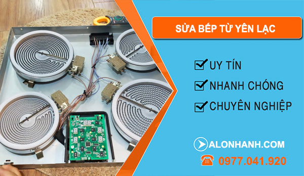 Sửa Bếp Từ Yên Lạc