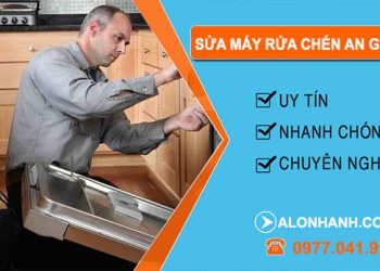 Sửa Máy Rửa Chén An Giang