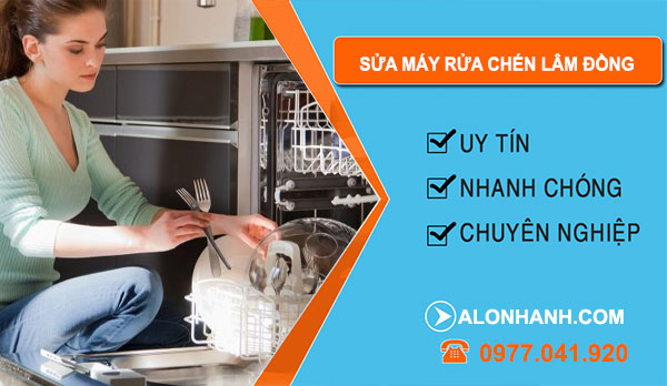 Sửa Máy Rửa Chén Lâm Đồng