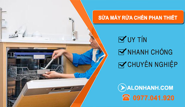 Sửa Máy Rửa Chén Phan Thiết