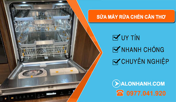 Sửa Máy Rửa Chén Tại Cần Thơ