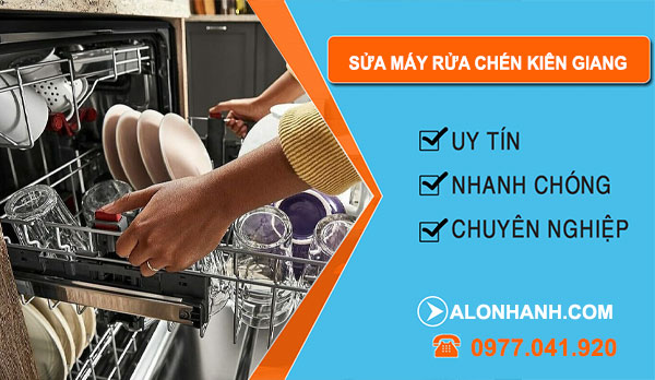 Sửa Máy Rửa Chén tại Kiên Giang