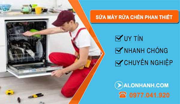 Sửa Máy Rửa Chén Tại Phan Thiết