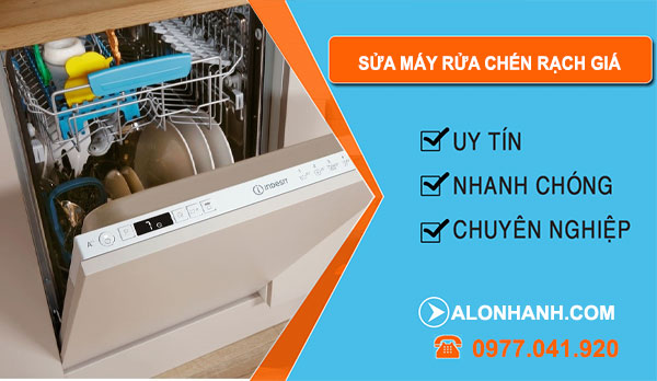 Sửa Máy Rửa Chén Tại Rạch Giá