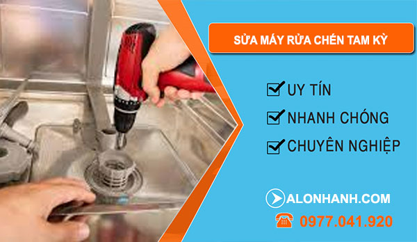 Sửa Máy Rửa Chén Tại Tam Kỳ