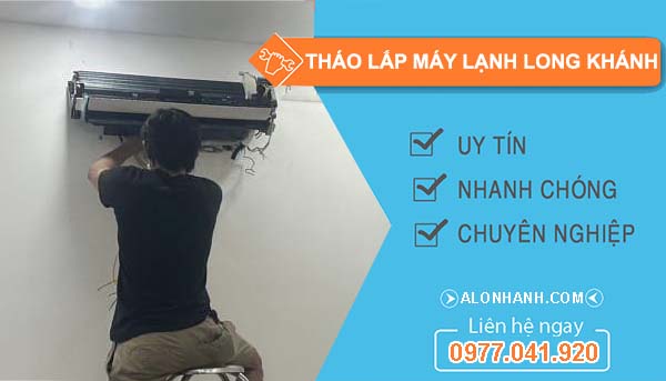 tháo lắp máy lạnh long khánh