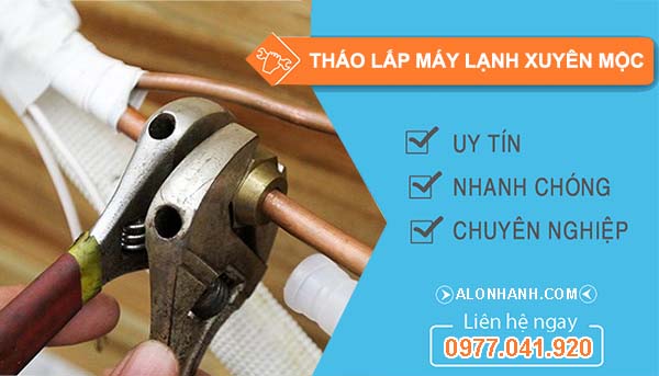 tháo lắp máy lạnh xuyên mộc