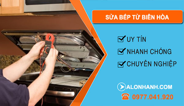 Thợ Sửa Bếp Từ Biên Hòa