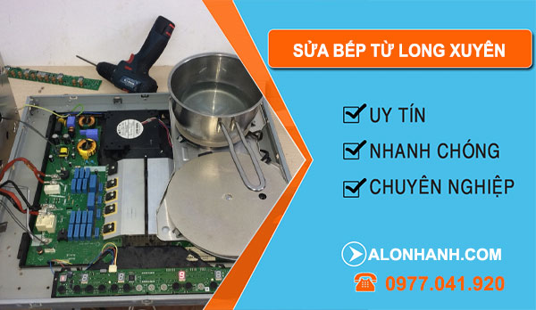 Thợ Sửa Bếp Từ Long Xuyên