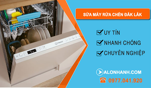 Thợ Sửa Máy Rửa Chén Đắk Lắk